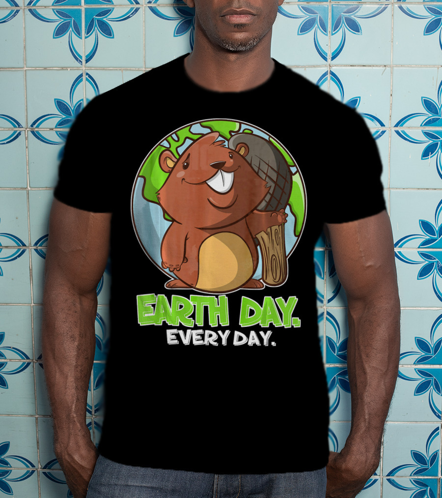 Earth Day Every Day Cute Beaver And Planet T-Shirt