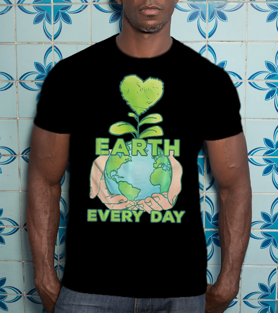 Earth Day Every Day Matching Cos T-Shirt