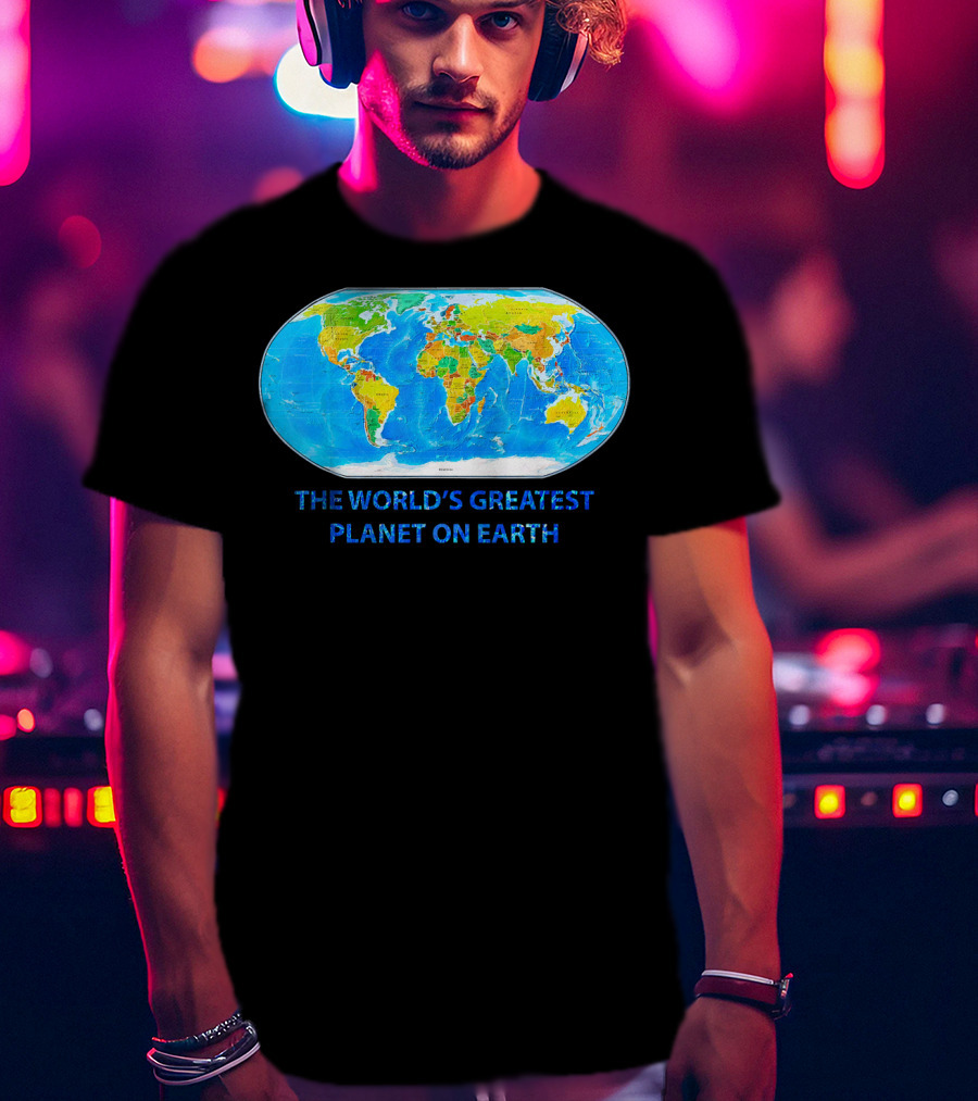 The World's Greatest Planet On Earth Map T-Shirt
