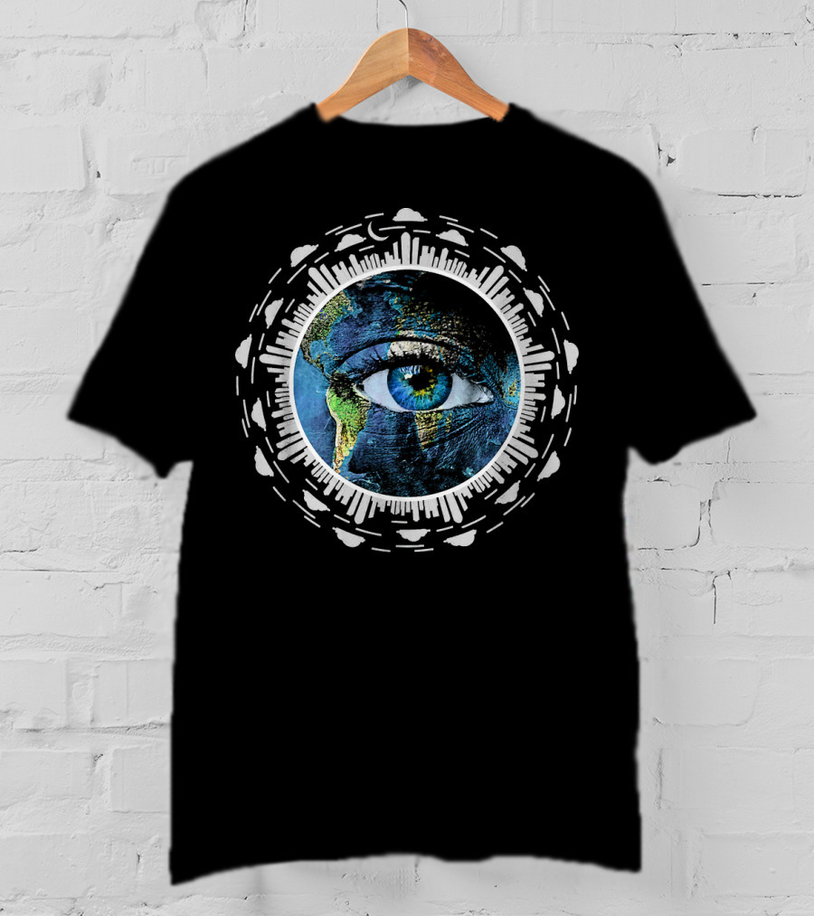 Earth Day Or Any Day To Save The Planet With Watching Eye Of Earth T-Shirt