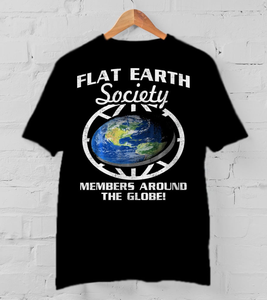Flat Earth Society Members Around The Globe Planet Map T-Shirt