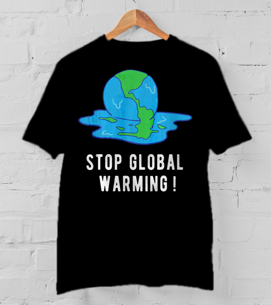 Stop Global Warming Melting Earth T-Shirt