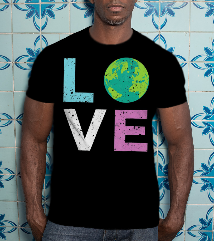 LOVE Earth Day With Globe Vin Earth T-Shirt