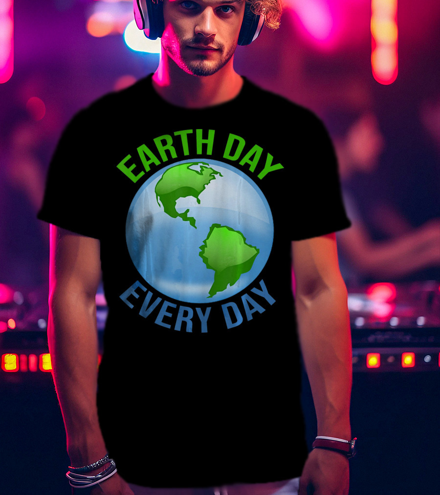 Earth Day Every Day Globe T-Shirt