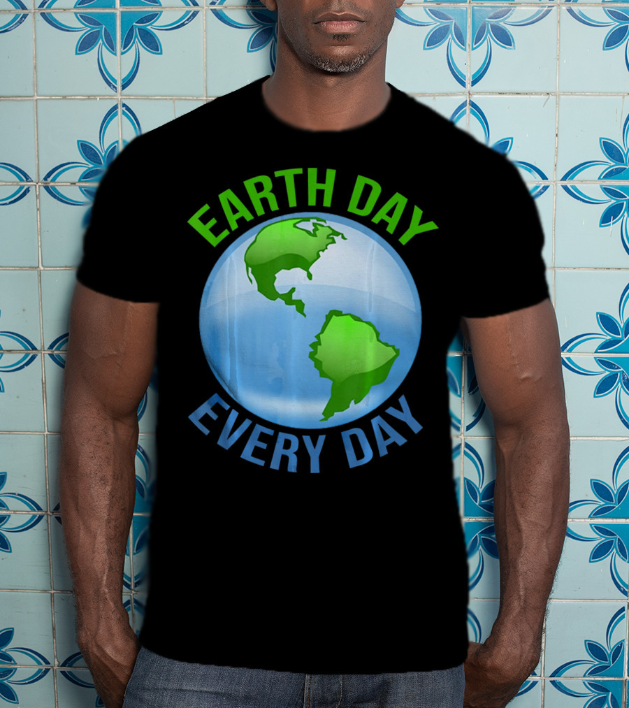 Earth Day Every Day Globe T-Shirt