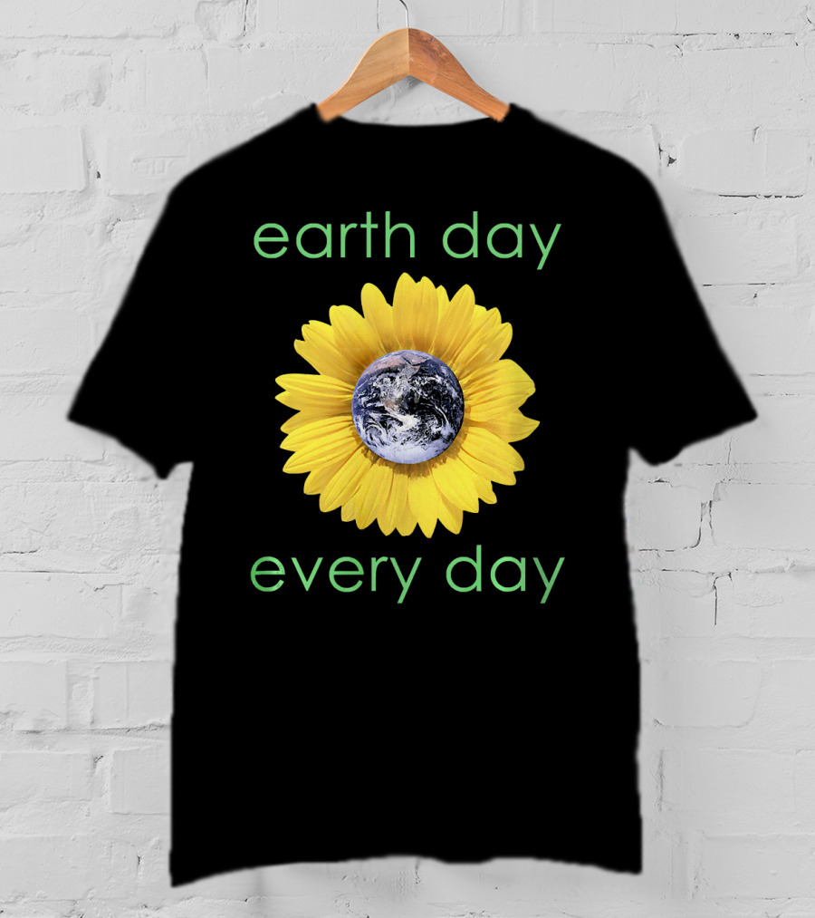 Earth Day Every Day Sunflower Globe Green Environment T-Shirt
