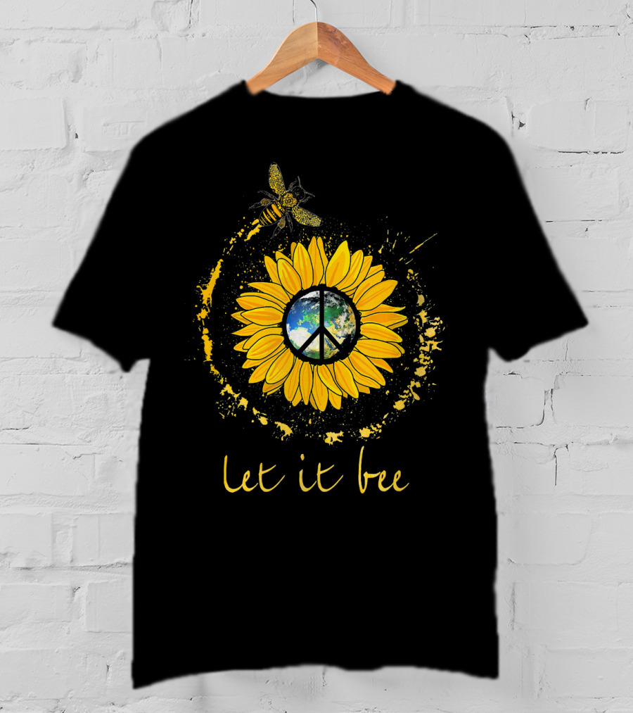 Let It Bee Sunflower Earth Peace Sign With Bee Harmony T-Shirt