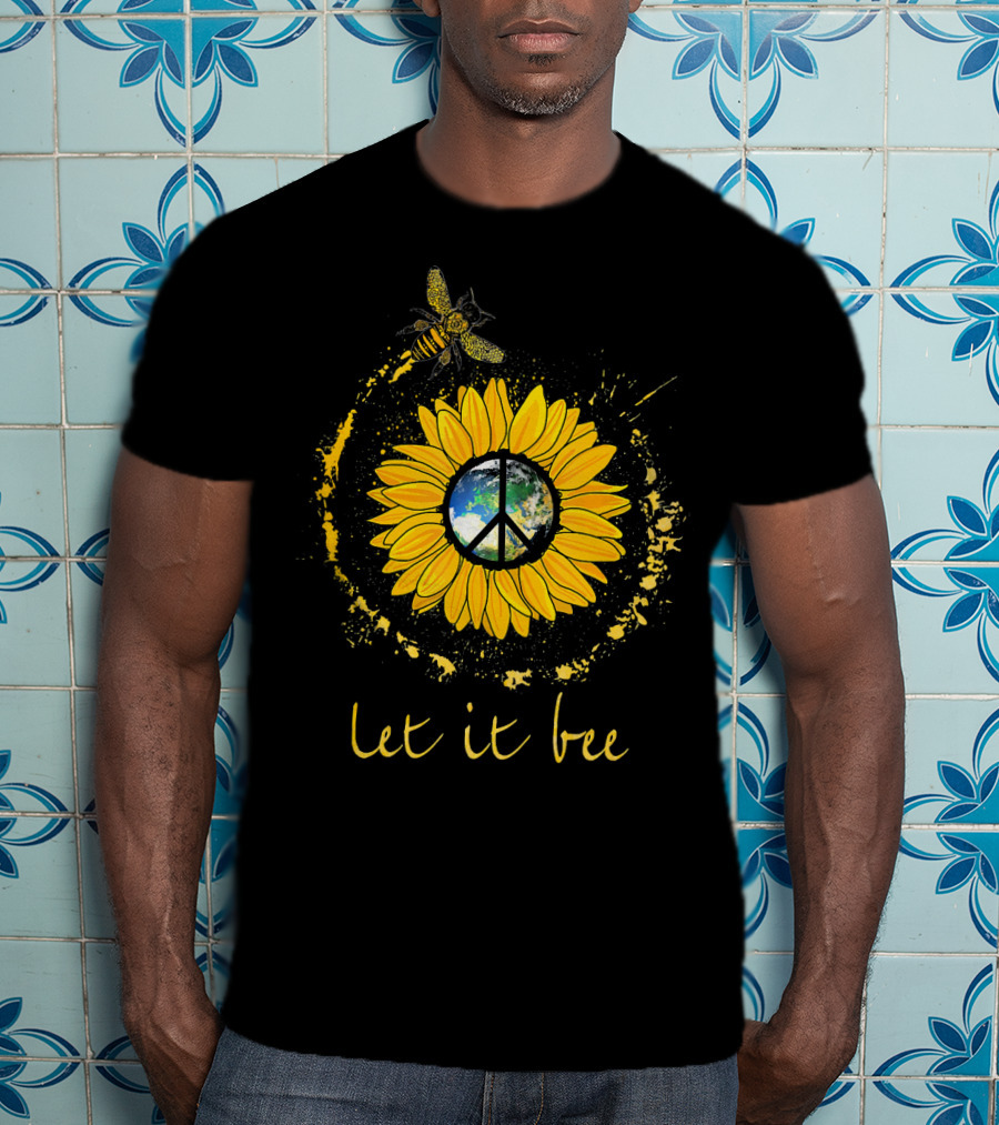Let It Bee Sunflower Earth Peace Sign With Bee Harmony T-Shirt
