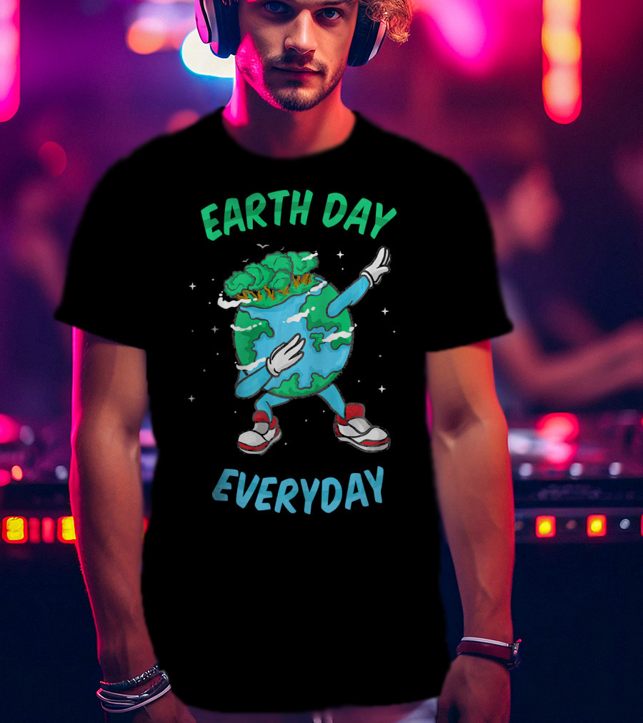 Earth Day Everyday Dabbing World Environ Planet Dance T-Shirt