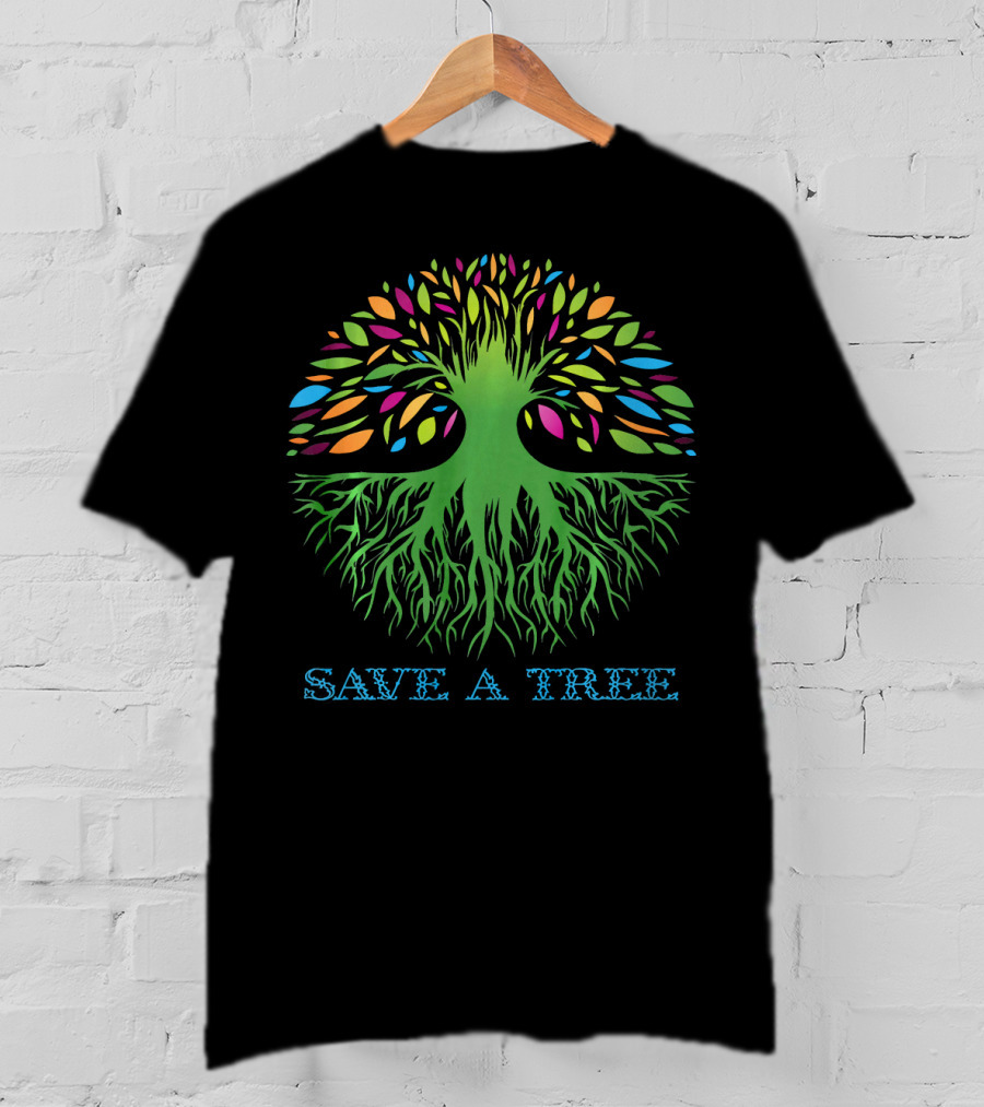 Save A Tree Hippy Protect Forest Woods Colorful Tree Roots T-Shirt