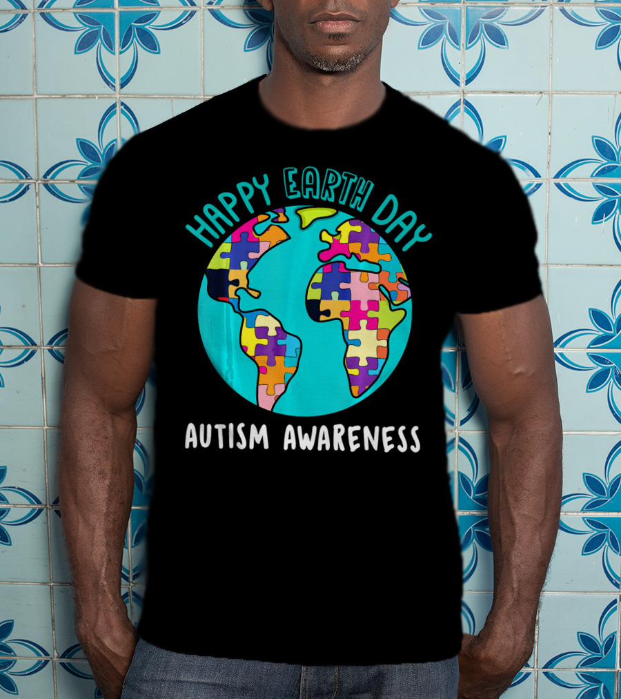 Happy Earth Day Autism Awareness Puzzle Globe T-Shirt