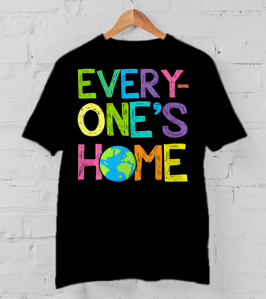Earth Day Everyone's Home Planet T-Shirt