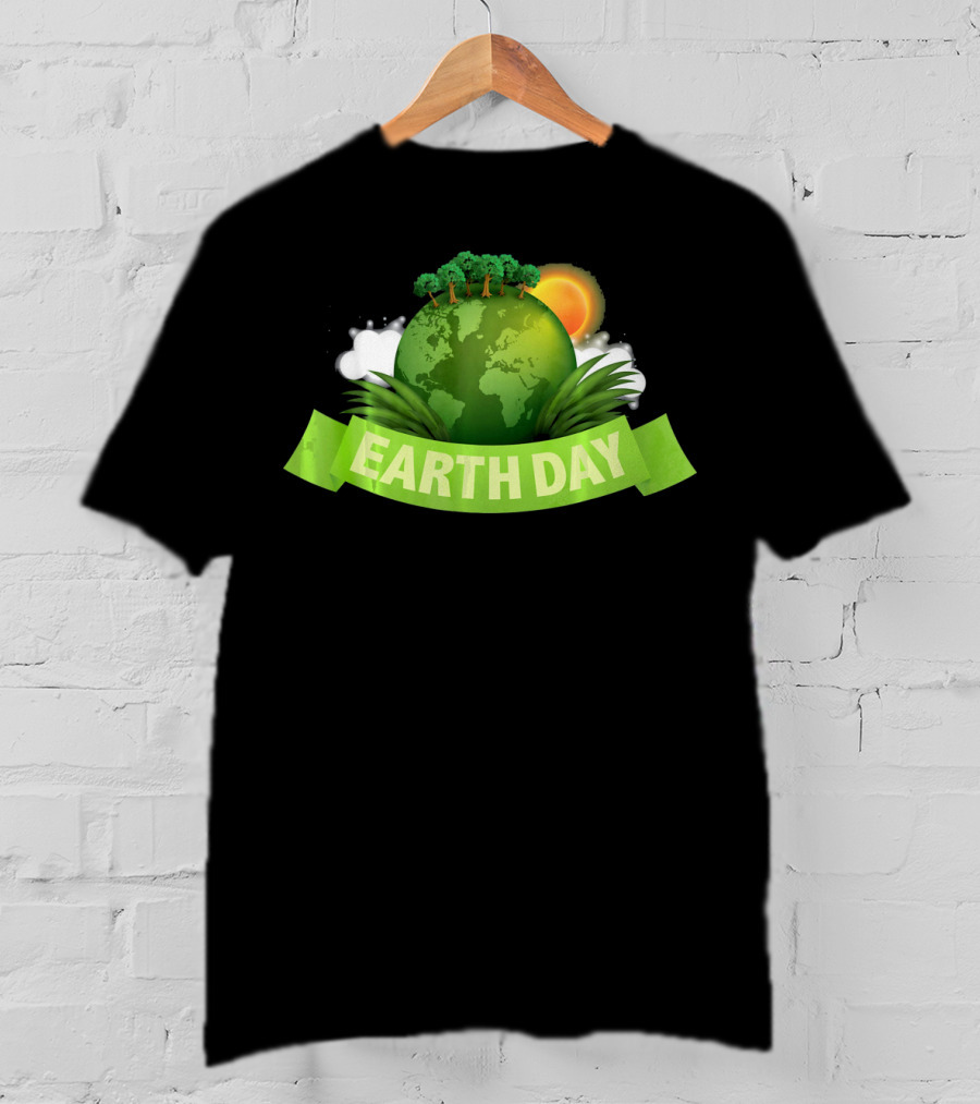 Happy Earth Day Globe With Green Banner And Sun T-Shirt