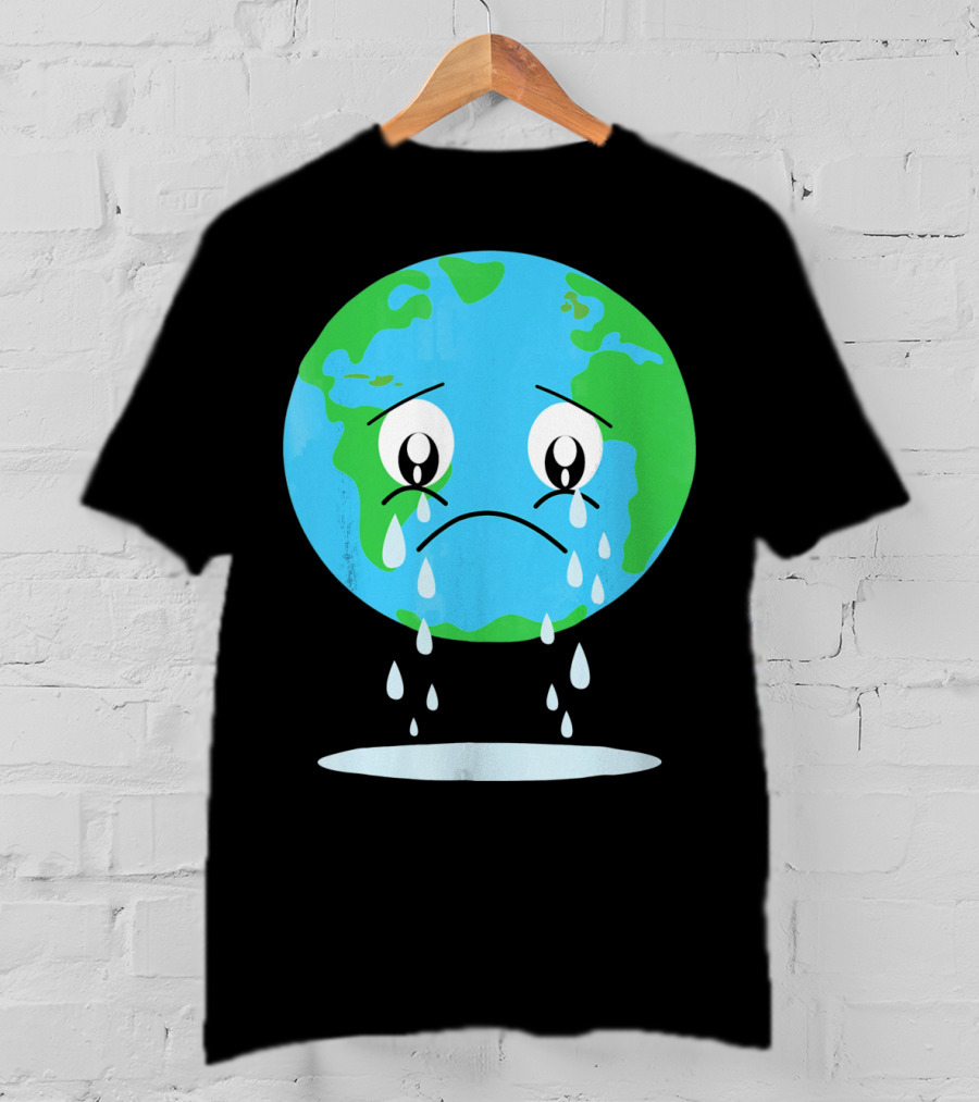 Sad Earth Crying Environmental Green Planet T-Shirt