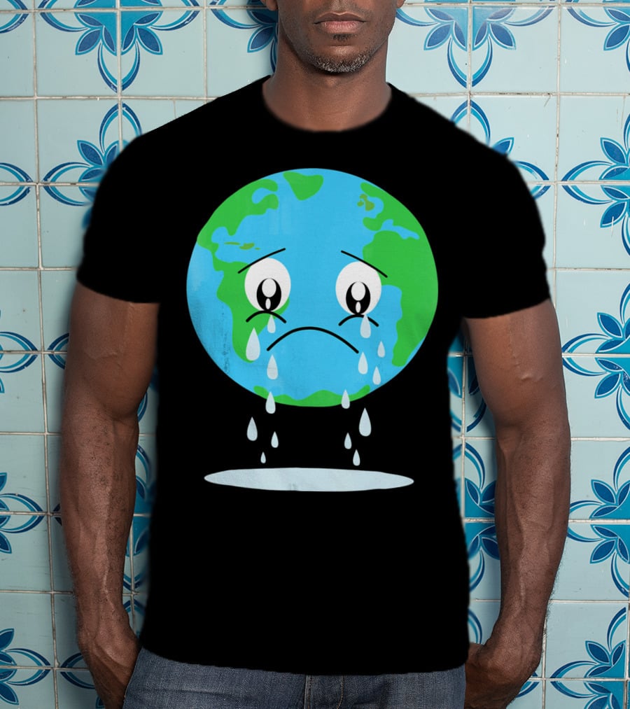 Sad Earth Crying Environmental Green Planet T-Shirt
