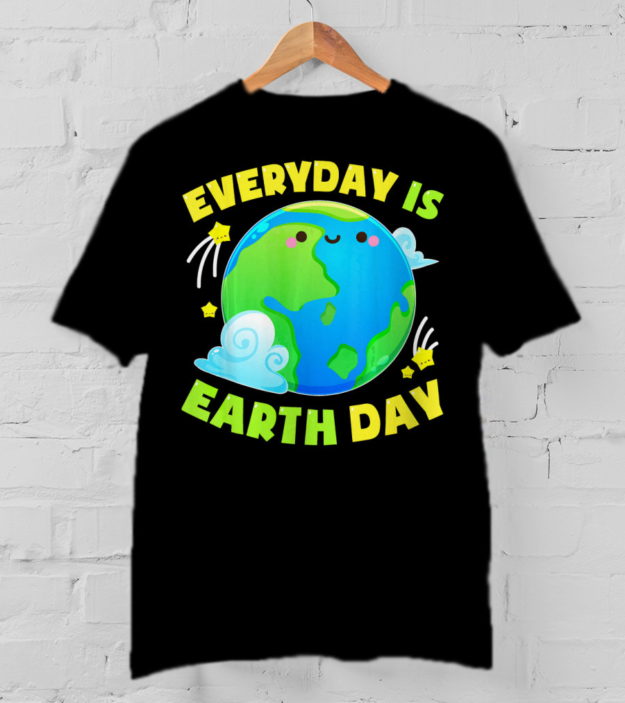 Everyday Is Earth Day Cute Love T-Shirt