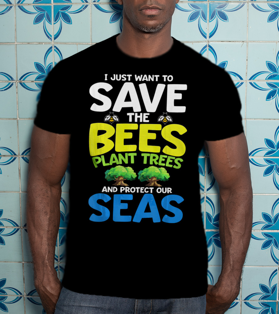 Save The Bees Plant Trees Protect Our Seas Earth Day Kids T-Shirt