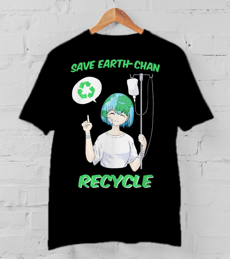 Save Earth-chan Recycle Earth Day T-Shirt