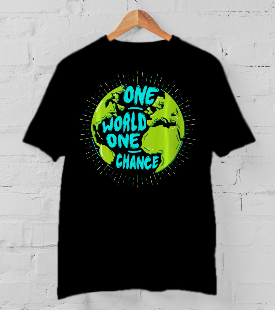 One World One Chance Planet Earth Climate Protection T-Shirt