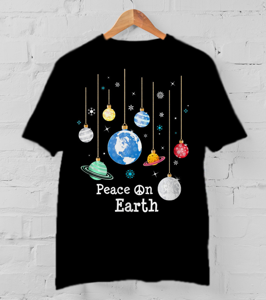 Peace On Earth Planets And Snowflakes Hanging Ornaments T-Shirt