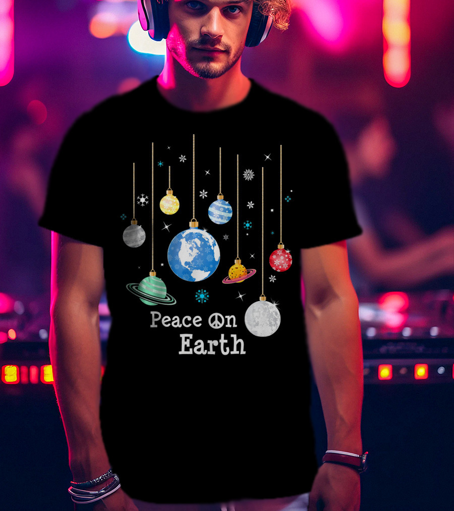 Peace On Earth Planets And Snowflakes Hanging Ornaments T-Shirt