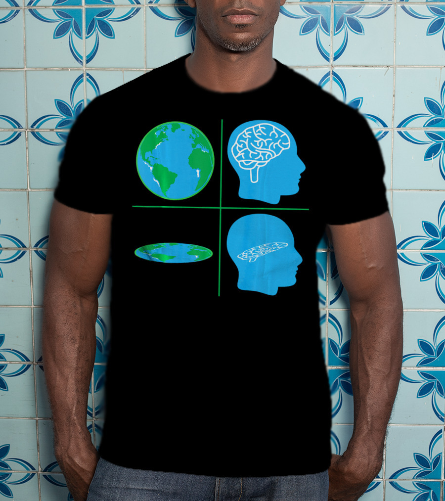 Flat Earth Society Flat Brain Memes Globes And Brain Flatheads T-Shirt