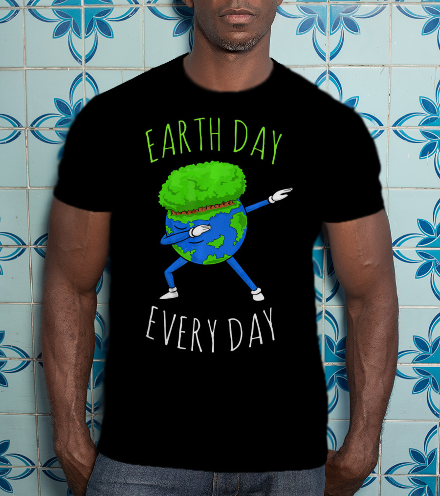 Earth Day Every Day Dancing Globe With Green Hair T-Shirt