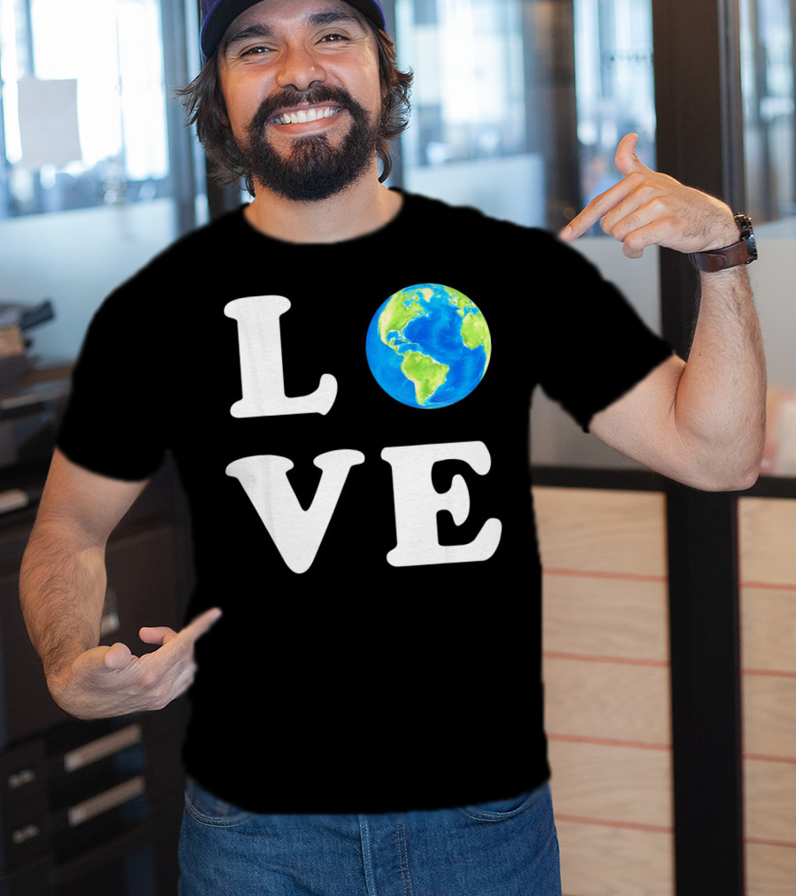 LOVE Earth Day Kids Women Men Environ T-Shirt