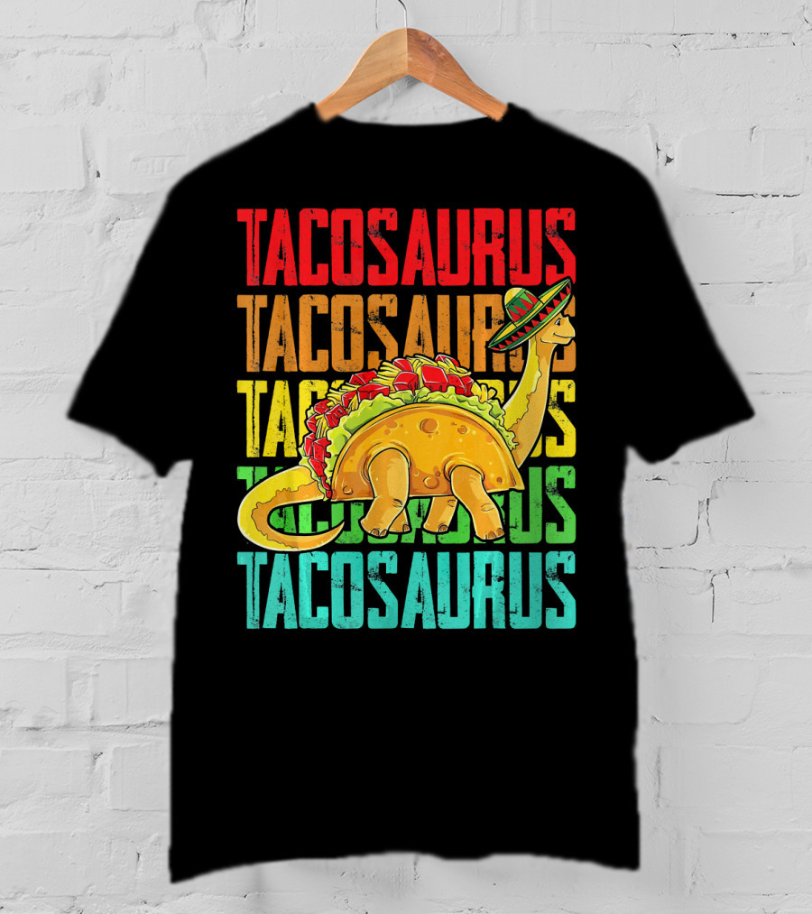Tacosaurus Sombrero Dinosaur Taco Mexican Fiesta T-Shirt