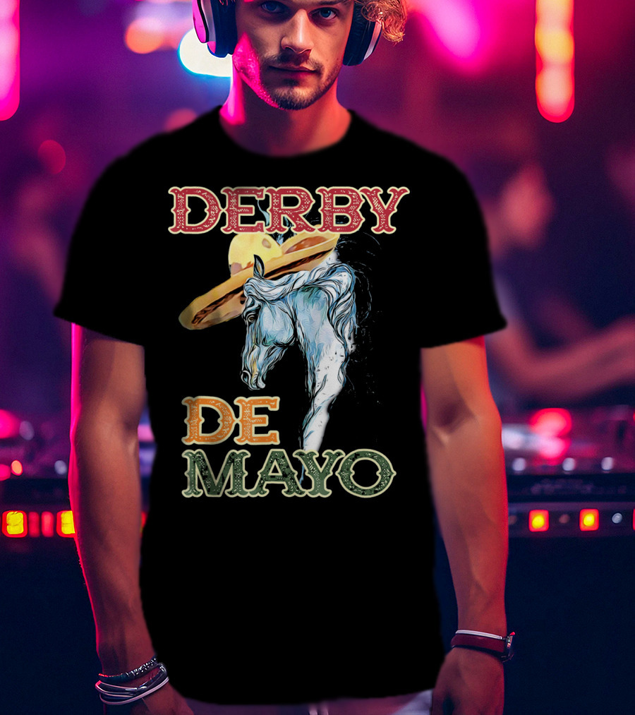 Derby Sombrero De Mayo Horse T-Shirt