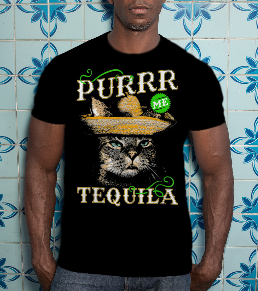Purrr Me Tequila Funny Cat Lover Mexican Sombrero T-Shirt