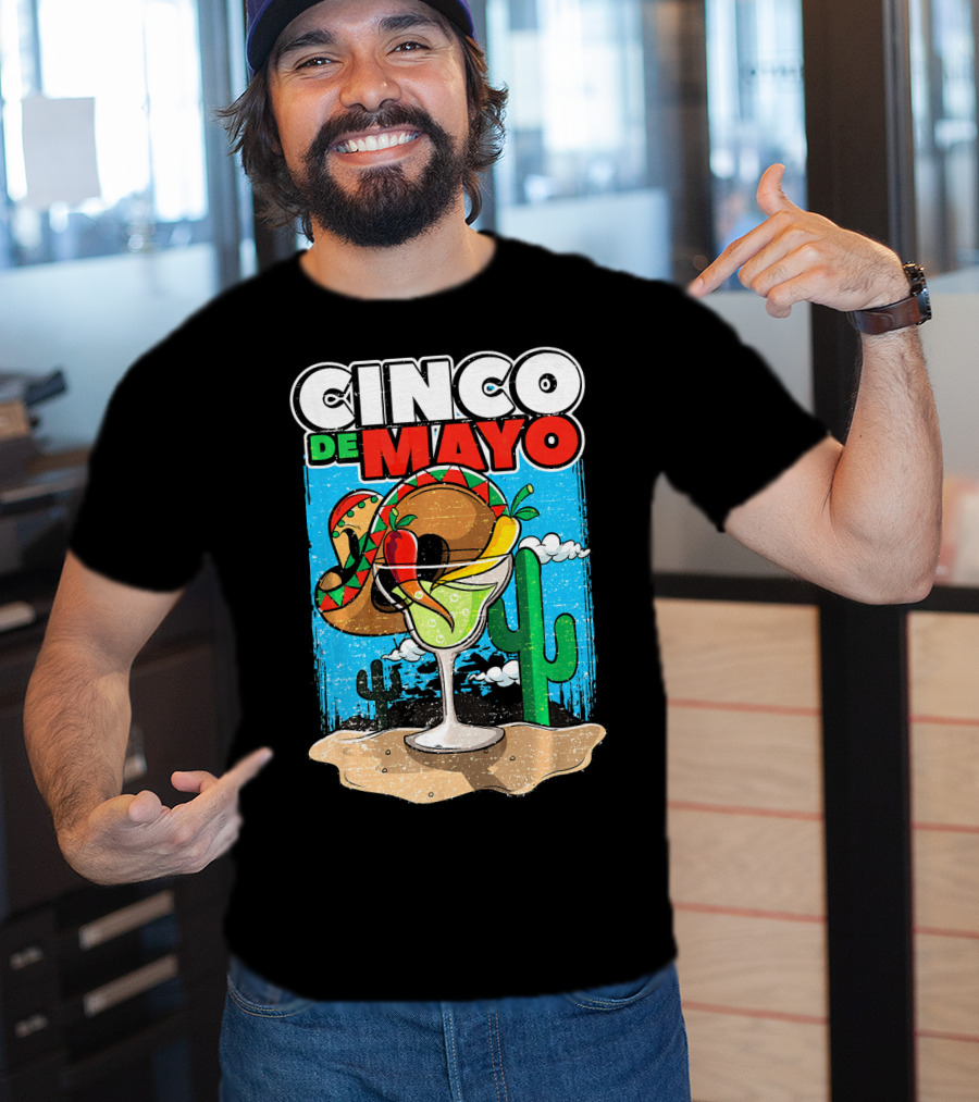 Cinco De Mayo Margarita Cactus Sombrero Fiesta T-Shirt