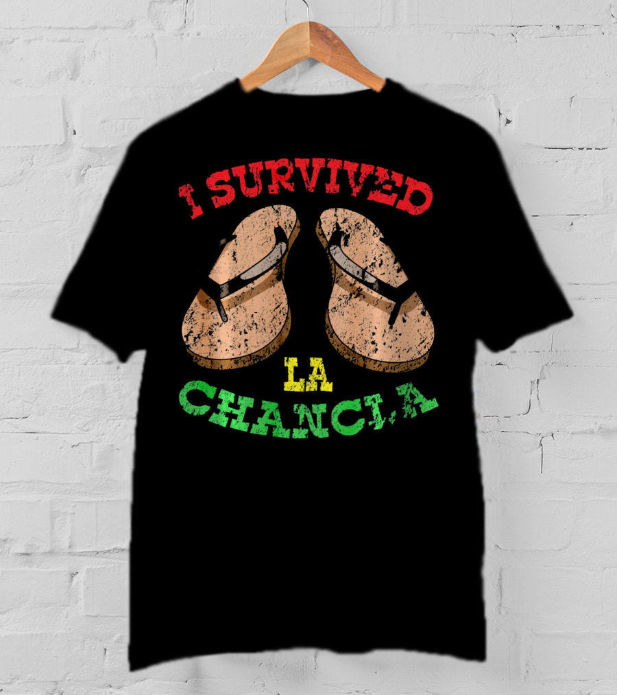 I Survived La Chancla Mexico Cinco Sandals T-Shirt