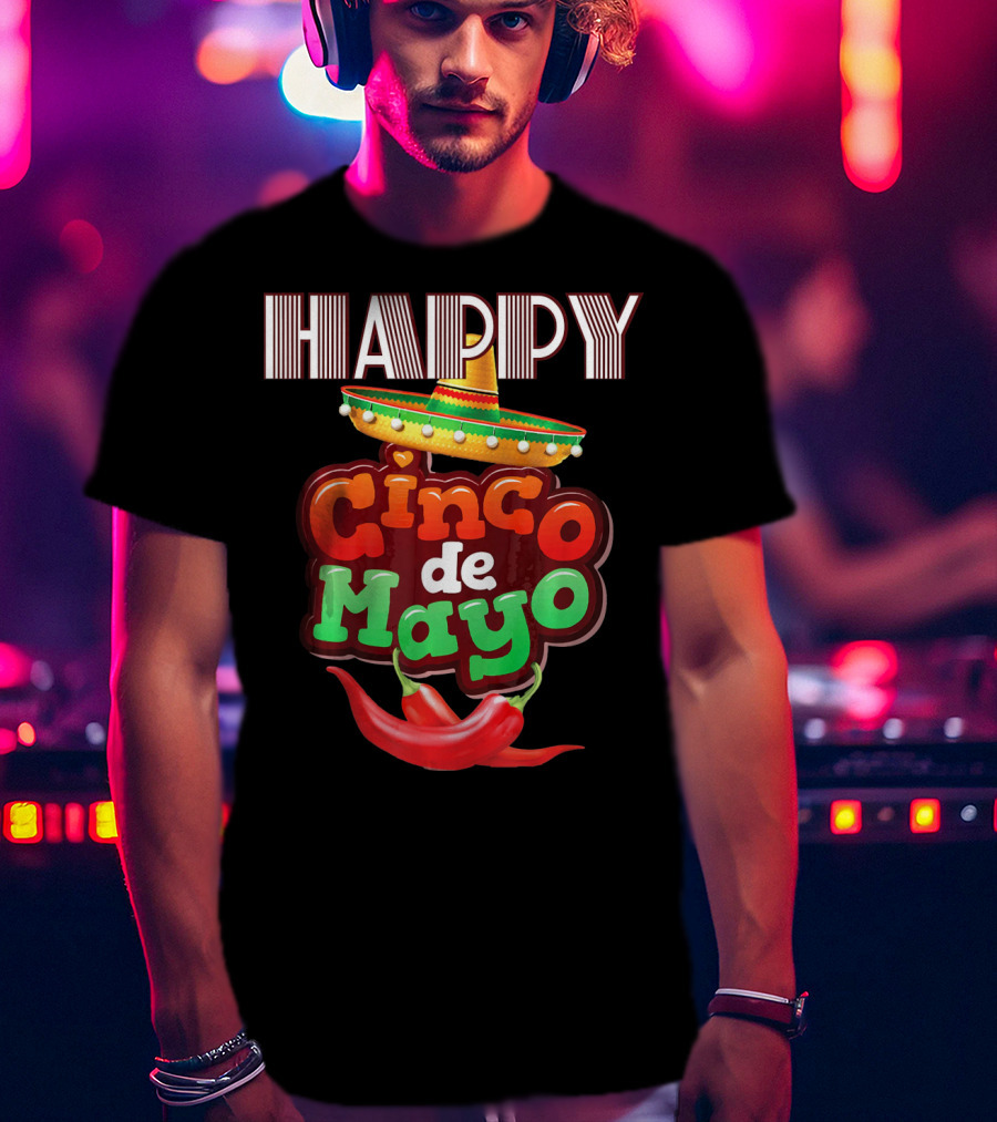 Happy Cinco De Mayo Sombrero Red Chili Peppers T-Shirt