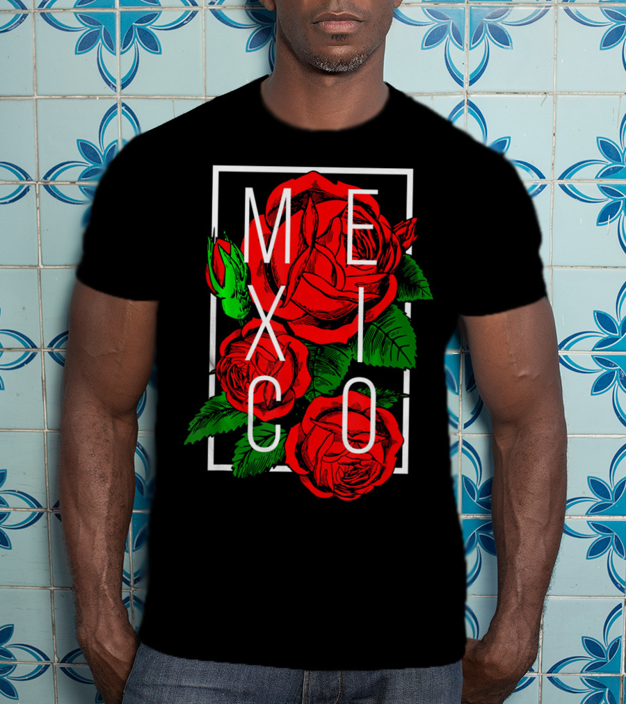 Mexico Rose Flower Cinco De Mayo T-Shirt