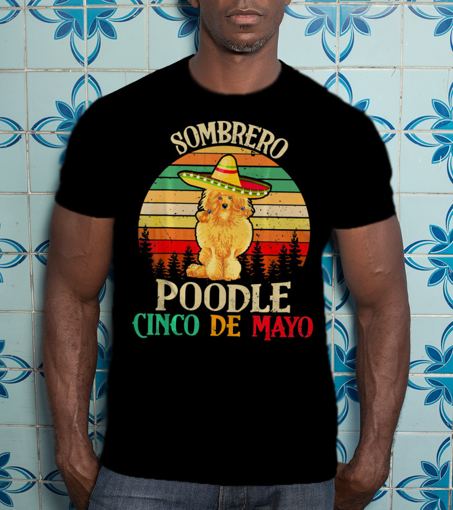 Sombrero Poodle Cinco De Mayo Vintage T-Shirt