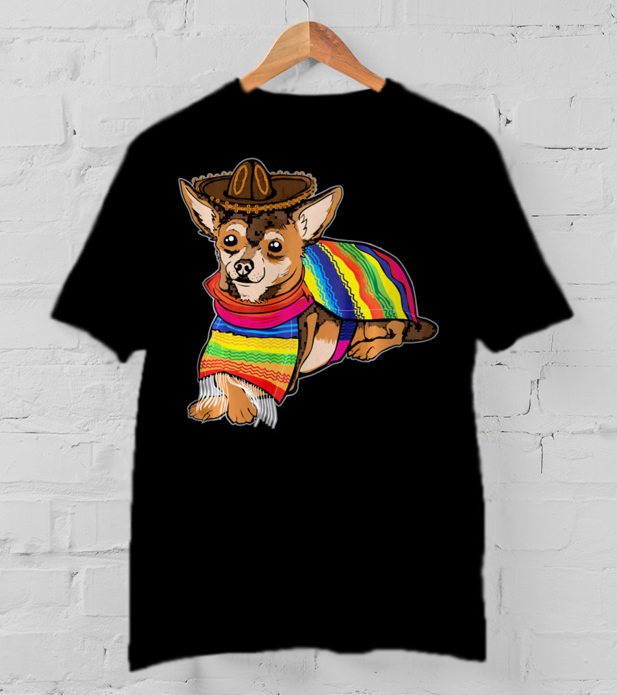 Cute Dog Chihuahua Chiweenie Mexico Sombrero Rainbow Poncho Cinc T-Shirt