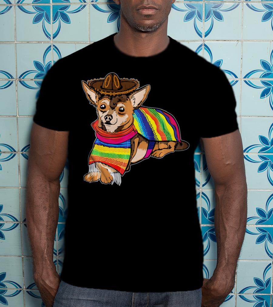 Cute Dog Chihuahua Chiweenie Mexico Sombrero Rainbow Poncho Cinc T-Shirt