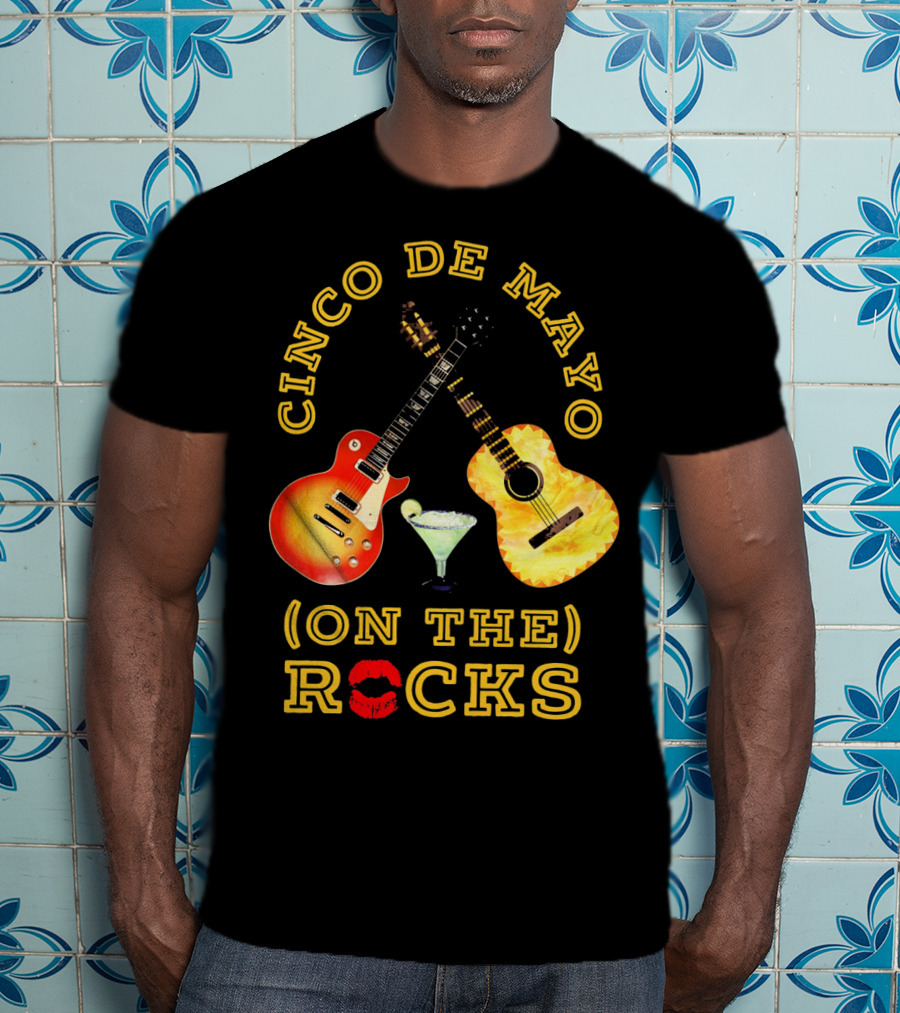 Cinco De Mayo On The Rocks Guitars Margarita T-Shirt