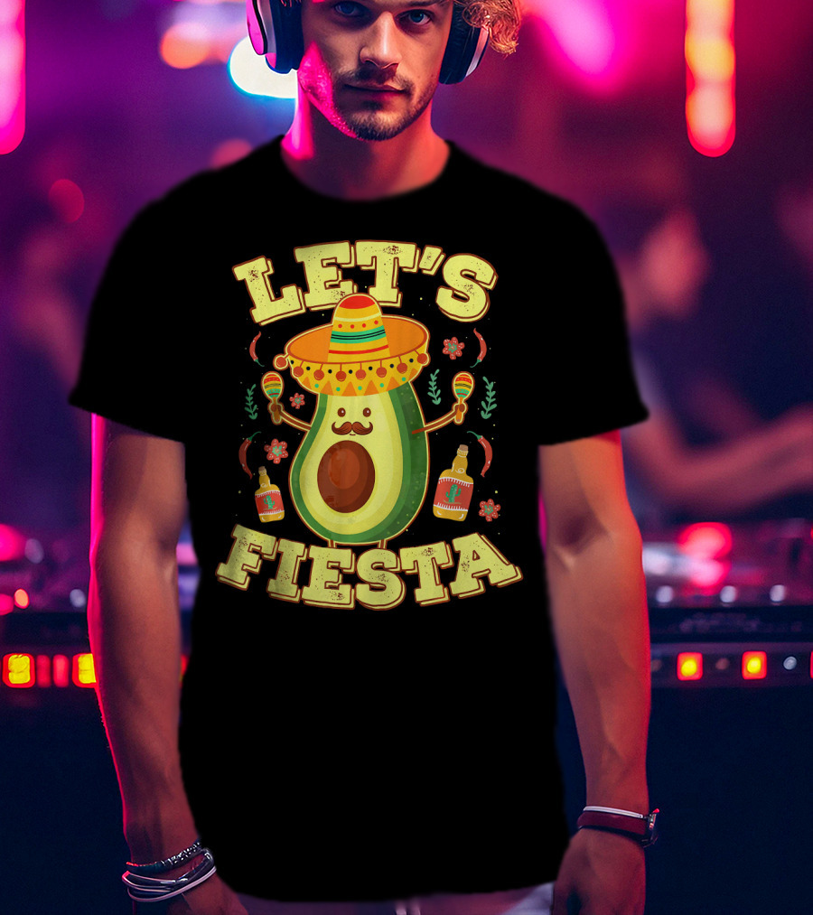 Let's Fiesta Avocado Sombrero Maracas Cinco De Mayo T-Shirt