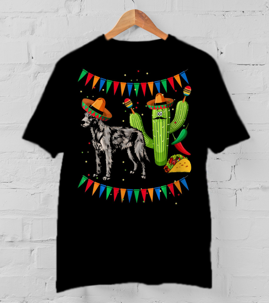 Sombrero Irish Wolfhound Dog Mexico Cinco Cactus Fiesta T-Shirt