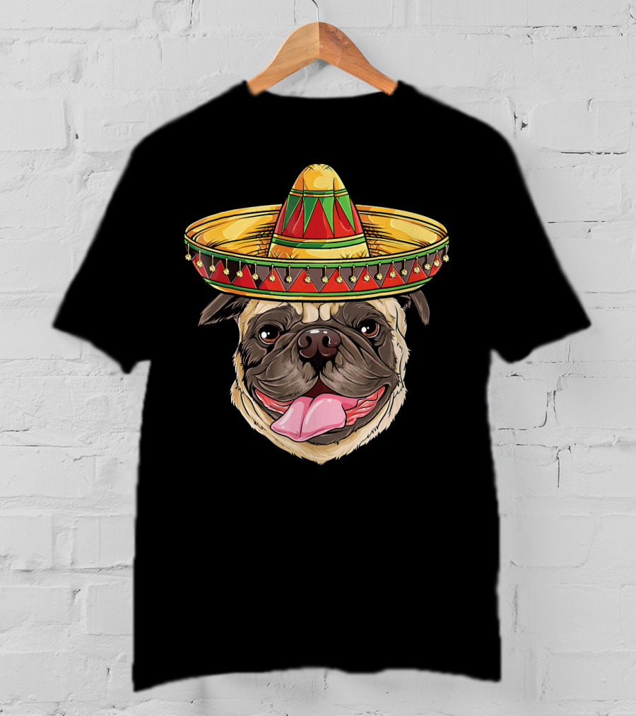Cinco De Mayo Sombrero Pug T-Shirt