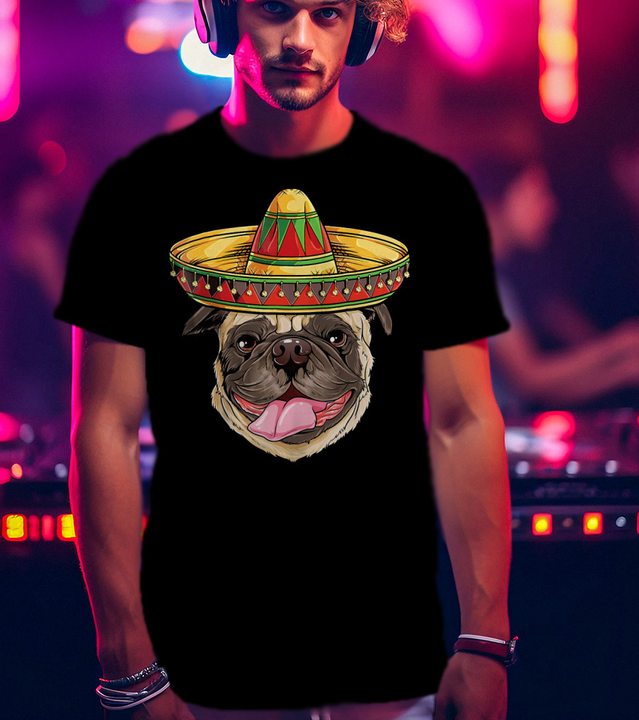 Cinco De Mayo Sombrero Pug T-Shirt