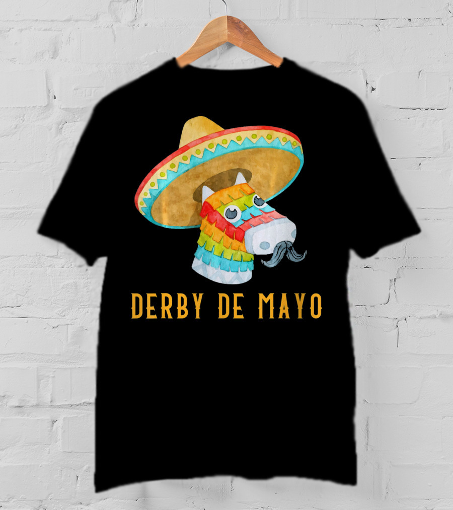 Derby De Mayo Kentucky Horse Race Piñata Sombrero T-Shirt