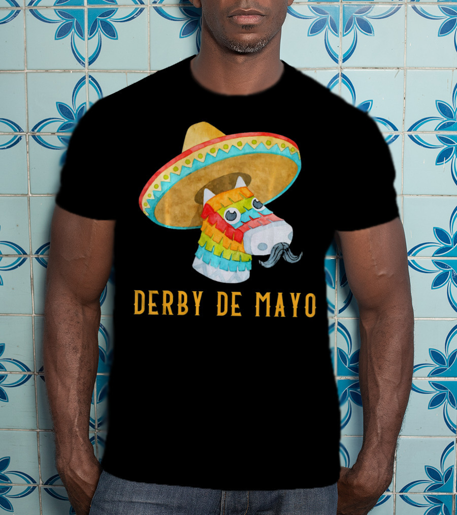 Derby De Mayo Kentucky Horse Race Piñata Sombrero T-Shirt