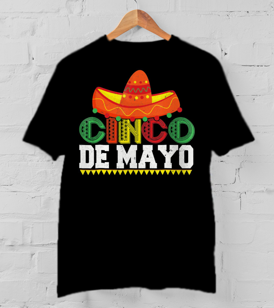 Cinco De Mayo Sombrero Colorful Festive Mexican T-Shirt