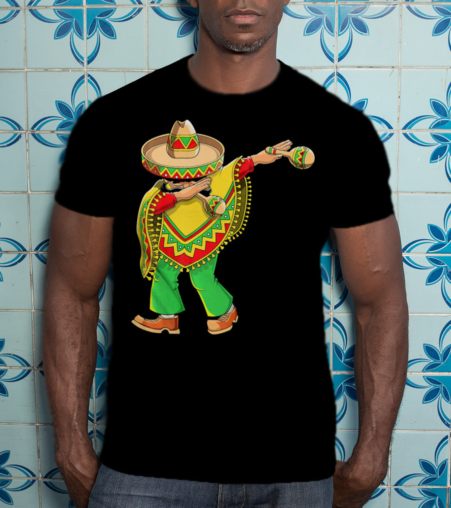 Dabbing Sombrero And Poncho With Maracas Fun T-Shirt