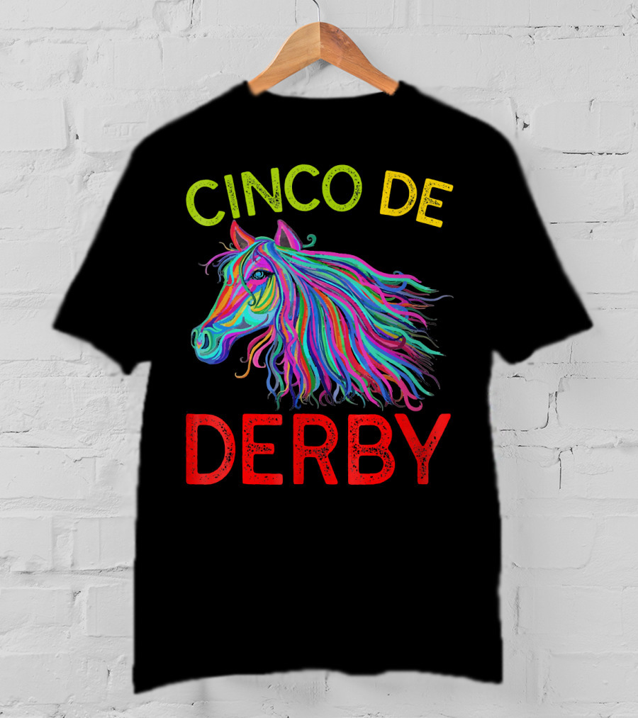 Cinco De Derby Colorful Horse T-Shirt