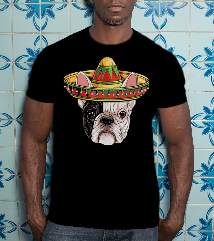 Cinco De Mayo French Bulldog Sombrero T-Shirt