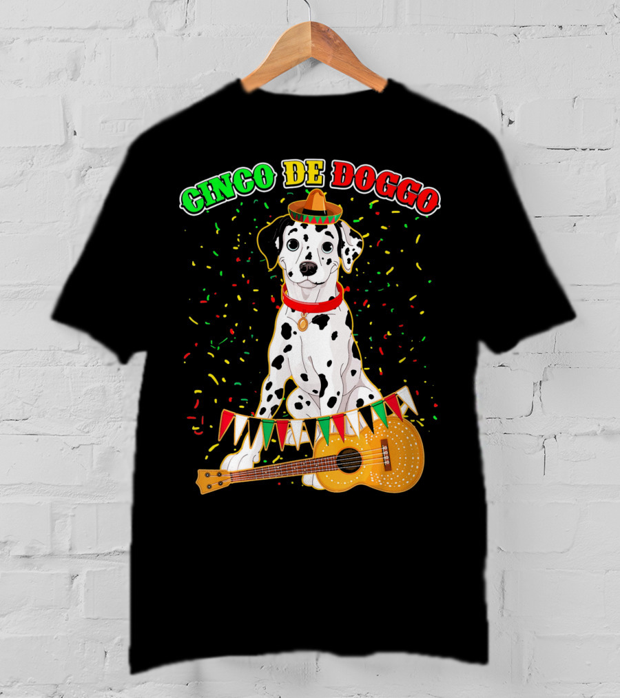 Cinco De Doggo Dalmatian Sombrero Guitar Confetti T-Shirt
